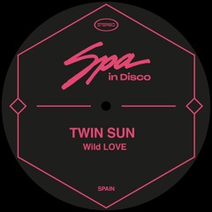 [SPA213] TWIN SUN  - Wild L.O.V.E