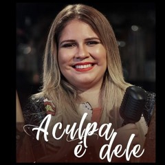 Marilia Mendonca - A culpa e dele