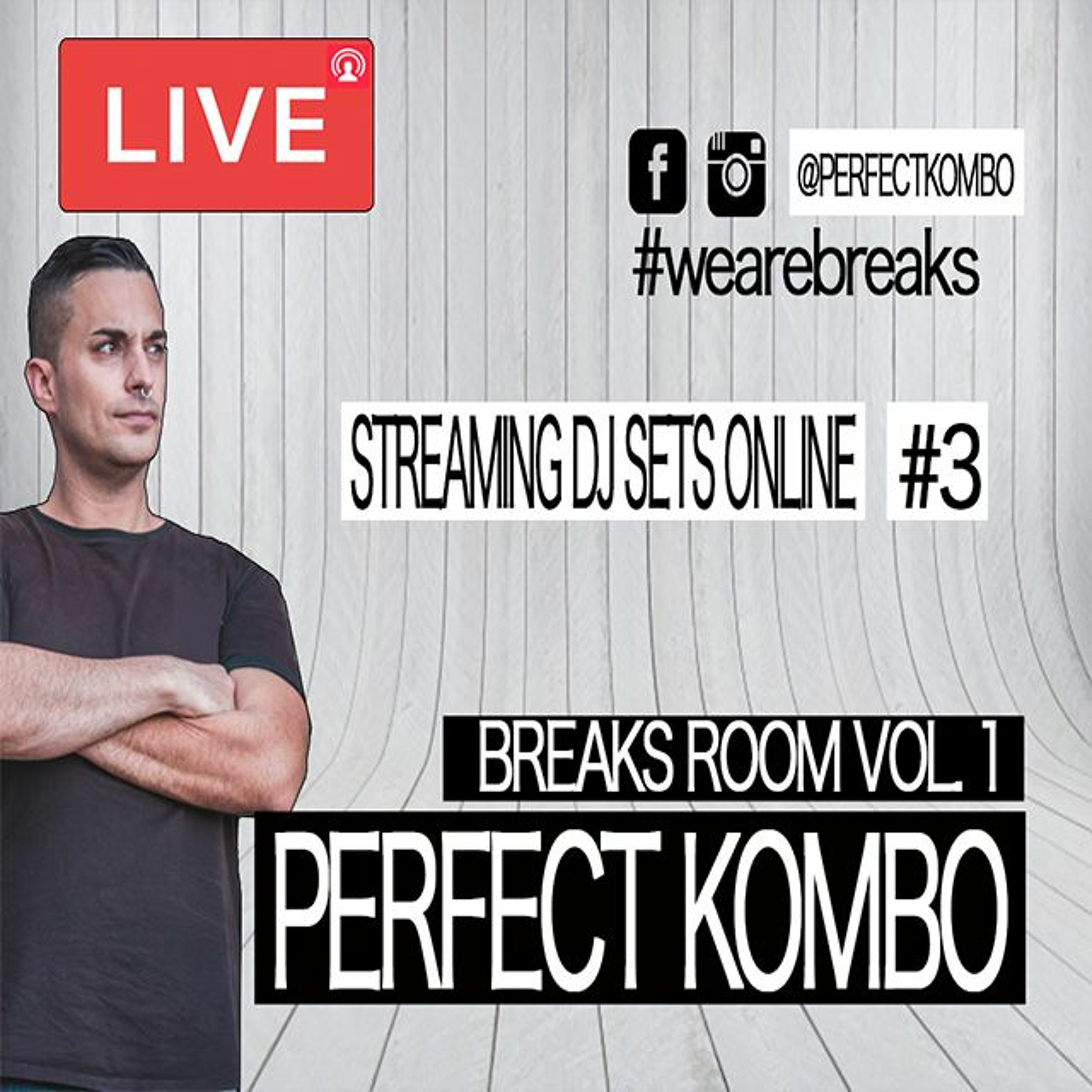 PERFECT KOMBO @ BREAKS ROOM VOL. 1 (Confinement Breakbeat Series) episode artwork