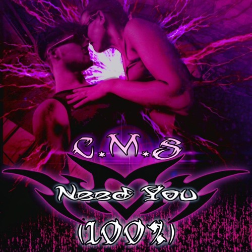 Need U (100%) - C.M.S Edit