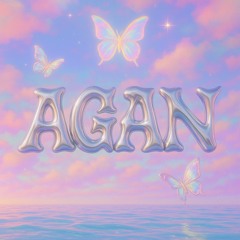 AGAN (ft. WillLynx)