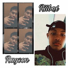 Rayson ft. Riibox Re Fanitomw