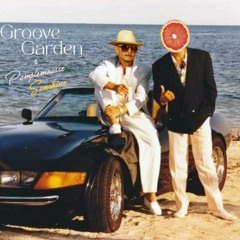 Groove Garden & Pamplemousse Sunshine Mixtape