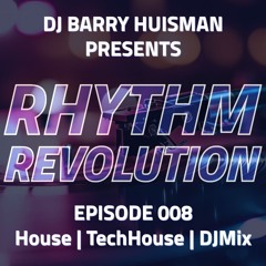 Rhythm Revolution 008 | Deep House | Tech House | Progressive House | DJ Mix