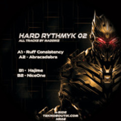 Ruff Consistency - Maddike - Hard Rythmik 02