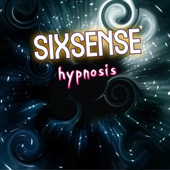 Sixsense - Hypnosis (2021)