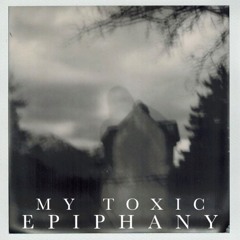 James Filth x Igör Morti$ - My Toxic Epiphany