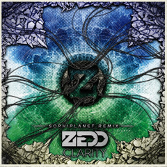 Zedd - Clarity (SOPHIPLANET REMIX)