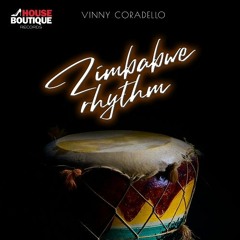 Vinny Coradello - Zimbabwe Rhythm (Original Mix) Lançamento em 09/04/2021