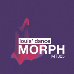 Louis' Dance - Morph (Groov Mekanik Refix)