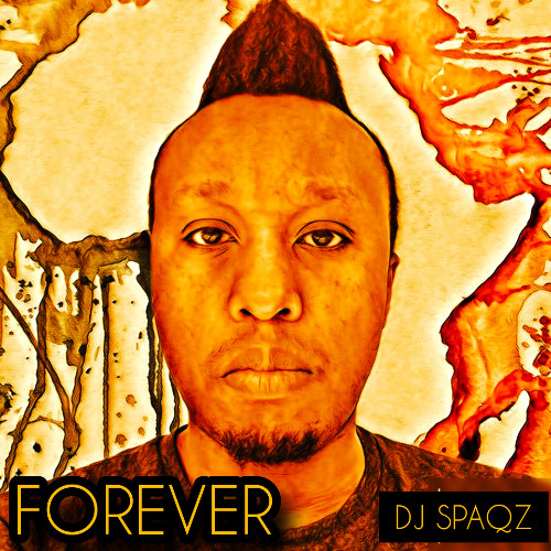 DJ Spaqz - Forever