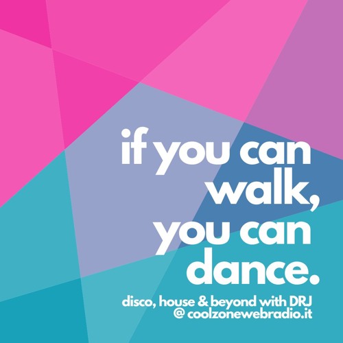 If you can walk, you can dance #001