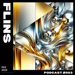 FLINS - PODCAST 002