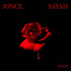 Down ft. Sayah