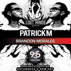 Lost Minds With Patrick M