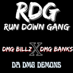 RDG - dmg billz X dmg banks