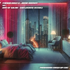 Jamie Brown - Thinkin Bout U vs Ray Of Solar - SHM (Borne Remix) [Pandorah Mash Up Edit]