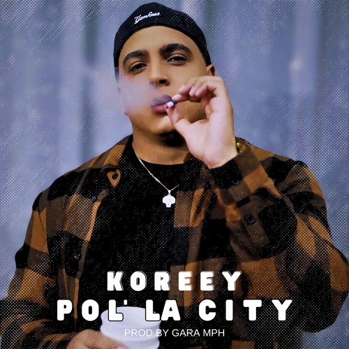KOREEY - POL LA CITY