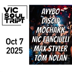 Vic Soultript, 10 7 25 - House Mix  - Set Playlist