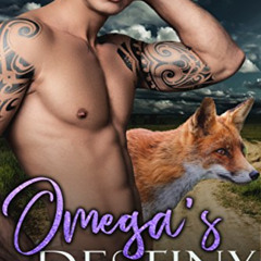 [FREE] EBOOK 📭 Omega's Destiny: Foxes of Scarlet Peak (An M'M Shifter MPreg Romance