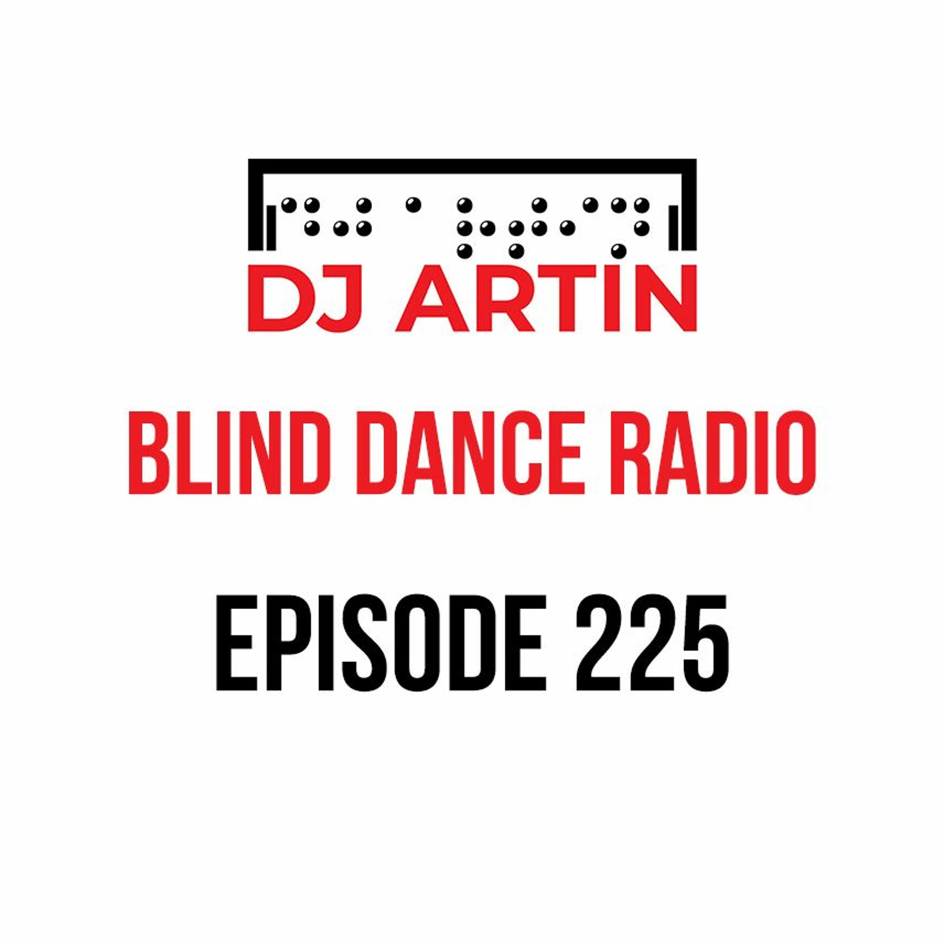 Blind Dance Radio: EDM radio show by DJ Artin