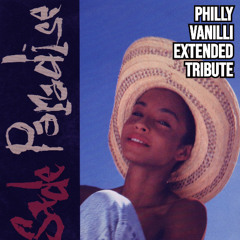 SADE - paradise PHILLY VANILLI Extended Tribute