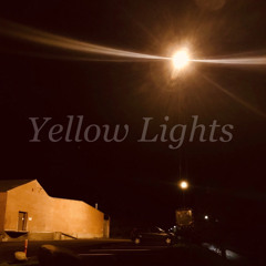 Yellow Lights