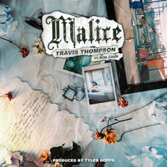 Malice (feat. Ben Zaidi)