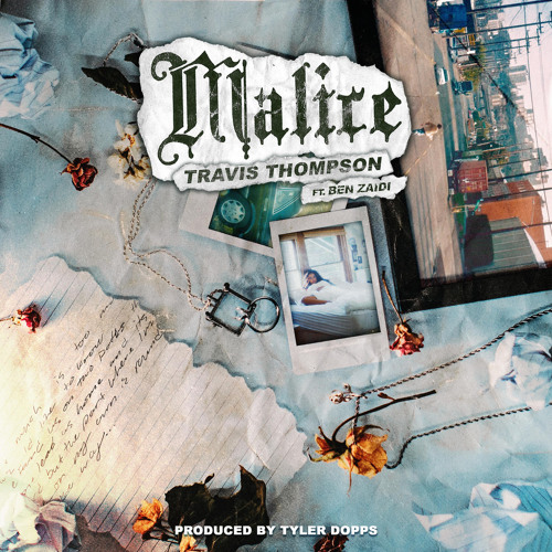 Malice (feat. Ben Zaidi)