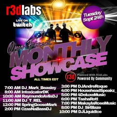 R3dLabs Monthly Showcase Open Forman RT 9.24.24