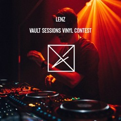 LENZ I OLDSCHOOL VINYL SET FOR VAULT SESSIONS CONTEST