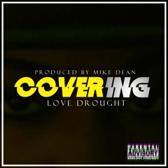 Love Drought (CoverING) *original DEMO