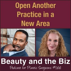 Open Another Practice in a New Area (Ep.166)