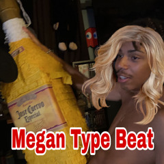 Megan Type beat