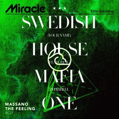 Swedish House Mafia - One [JERAS 'Miracle' Edit]