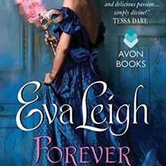[READ] PDF 📙 Forever Your Earl: The Wicked Quills of London by  Eva Leigh KINDLE PDF