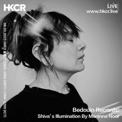 Bedouin Records: Shiva’s Illumination By Maninna Noor - 08/03/2023