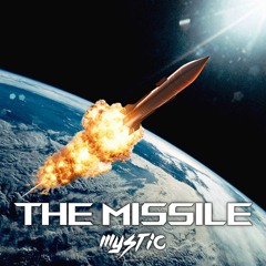 Mystic - The Missile
