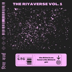 the RIYAverse vol. 1