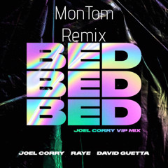 BED - (MonTom Remix)