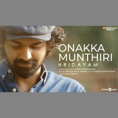 Onakka Munthiri - Hesham Abdul Wahab x Divya Vineeth (0fficial Mp3)
