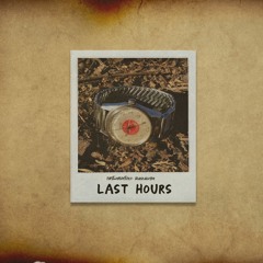 Last Hours (feat. Blaise Alleyne)