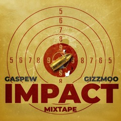 Gaspew - Impact ft.Easymo