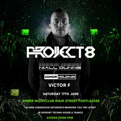 Project 8 LIVE @ EMBER KNIGHTCLUB PORTLAOISE 17TH JUNE 2023