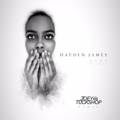 Hayden James - Numb (Joey Tuckshop Remix)