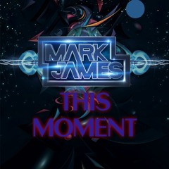 MARK JAMES - THIS MOMENT ( SAMPLE )