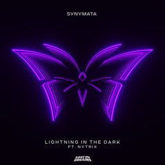 Synymata - Lightning In The Dark (ft. Nytrix)