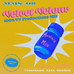 MMS #8: Velvet Velour - 100% VV Productions Mix