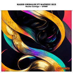 Noche Contigo (feat. Mathieu Ruz)