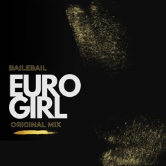 EURO GIRL (Original Mix)